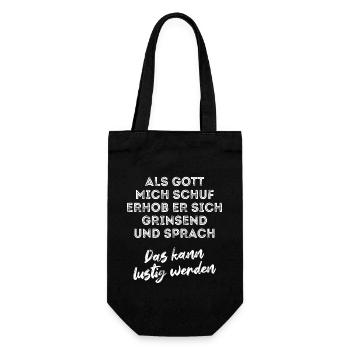 Als Gott mich schuf - Optimismus - Spruch - Geschenkbeutel für Flaschen - Schwarz - Vorne
