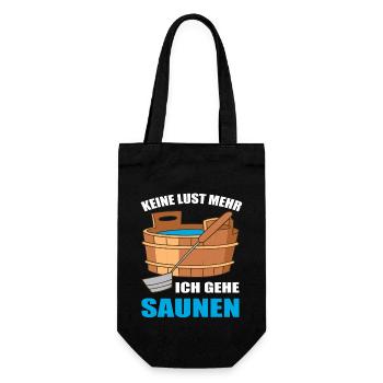 Keine Lust mehr ich gehe Saunen - Geschenkbeutel für Flaschen - Schwarz - Vorne