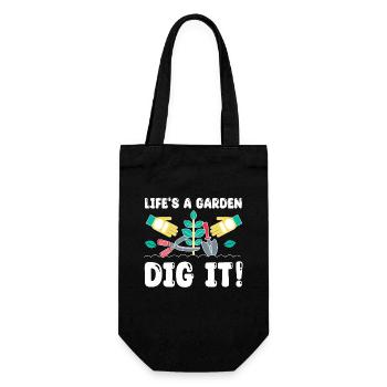 Great Gardener Saying - Life's A Garden Dig It - Gift Bag for Bottles - black - Front