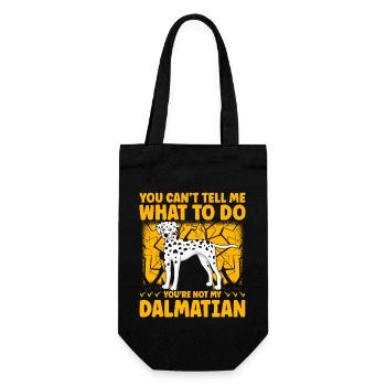You can't tell me what to do you are not Dalmatian - Geschenkbeutel für Flaschen - Schwarz - Vorne