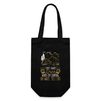 I don't always drink when I'm camping Funny - Gift Bag for Bottles - black - Front