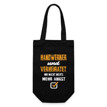 Handwerker Und Verheiratet Mir Macht Nix Mehr Angs - Geschenkbeutel für Flaschen - Schwarz - Vorne