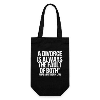 Divorce is a fault of both Wife and Mother in Law - Geschenkbeutel für Flaschen - Schwarz - Vorne
