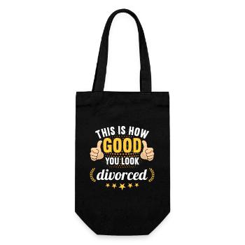This is how good you look divorced Scheidungs - Geschenkbeutel für Flaschen - Schwarz - Vorne