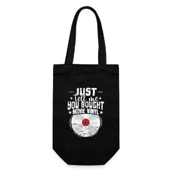 Just tell me you Bought more Vinyl Record - Gift Bag for Bottles - black - Front
