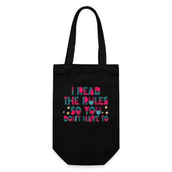 I Read The Rules So You Dont Have To - Gift Bag for Bottles - black - Front