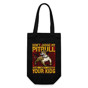 Don't judge my Pitbull and I won't judge kids - Geschenkbeutel für Flaschen - Schwarz - Vorne