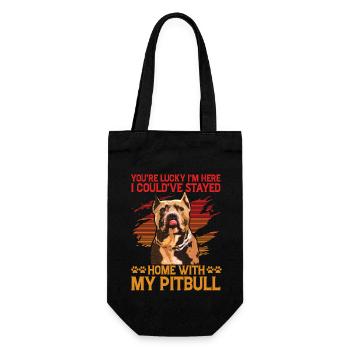 You're lucky I'm here I stay home with my Pitbull - Gift Bag for Bottles - black - Front