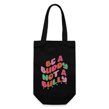 Be A Buddy Not A Bully Anti Bullying - Gift Bag for Bottles - black - Front