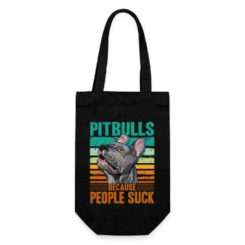 Pitbulls because people suck - Gift Bag for Bottles - black - Front