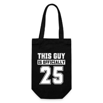 This Guy Is Officially 25 Years Old Celebrate 25th - Gift Bag for Bottles - black - Front