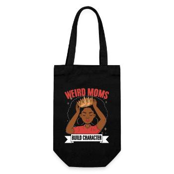 Melanated Mother Weird Moms Build Character A - Geschenkbeutel für Flaschen - Schwarz - Vorne