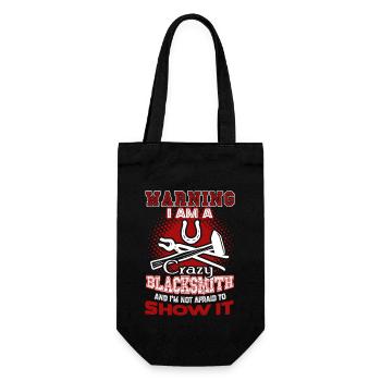 Blacksmith I Am A Crazy Blacksmith - Gift Bag for Bottles - black - Front