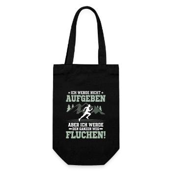 Ich werde nicht aufgeben. Aber ich werde fluchen! - Geschenkbeutel für Flaschen - Schwarz - Vorne