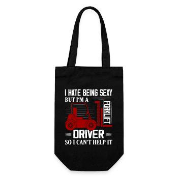 I Hate Being Sexy But I'm A Forklift Driver Operat - Gift Bag for Bottles - black - Front