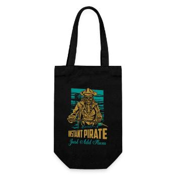 Instant Pirate Just Add Rum Drinking Alcohol - Geschenkbeutel für Flaschen - Schwarz - Vorne