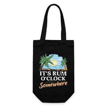 It's Rum O'Clock Somewhere Alcohol Drinking - Geschenkbeutel für Flaschen - Schwarz - Vorne