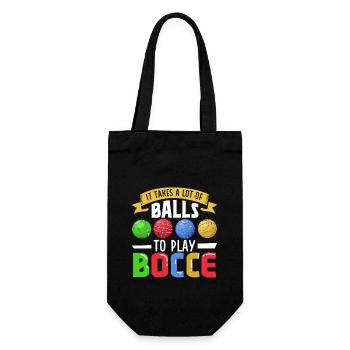 It takes a lot of balls to play Bocce - Boccia - Gift Bag for Bottles - black - Front