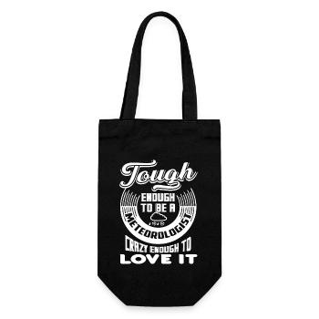 Meteorologist Tough Enough To Be A Meteorologist - Gift Bag for Bottles - black - Front