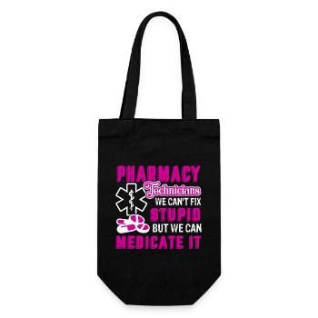 Pharmacy Technician Pharmacy Technician Can't Fix - Gift Bag for Bottles - black - Front