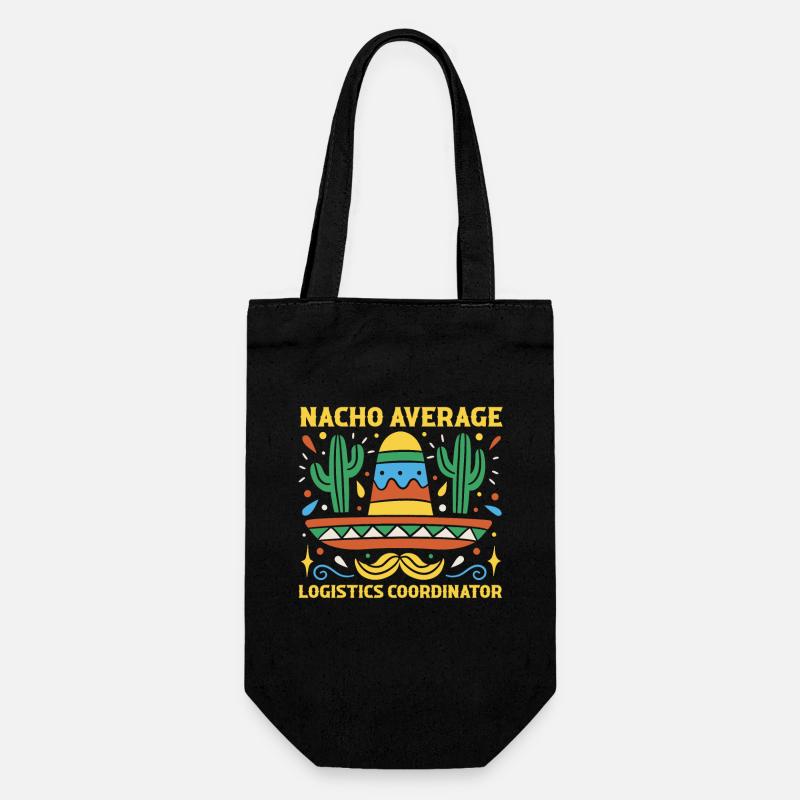 Nacho Average Logistics Coordinator Cinco De Mayo - Gift Bag for Bottles - black