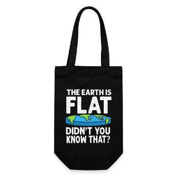 Die Erde ist flach, wussten Sie das nicht? - Geschenkbeutel für Flaschen - Schwarz - Vorne