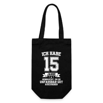 15. Geburtstag Geschenk Habe 15 Jahre Gebraucht - Geschenkbeutel für Flaschen - Schwarz - Vorne