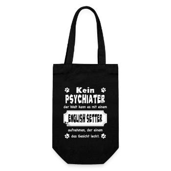 Kein Psychiater - Lustiger Spruch - English Setter - Geschenkbeutel für Flaschen - Schwarz - Vorne