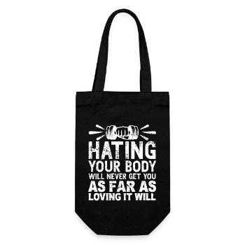 Haïr votre corps ne vous mènera jamais aussi loin. - Sac à bouteille - noir - Devant