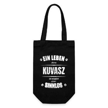 Ein Leben ohne Hund ist Sinnlos - Kuvasz - Geschenkbeutel für Flaschen - Schwarz - Vorne