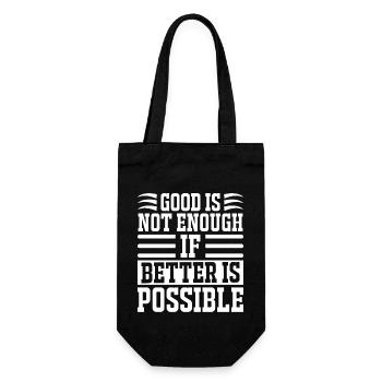 Good Is Not Enough If Better Is Possible - - Geschenkbeutel für Flaschen - Schwarz - Vorne