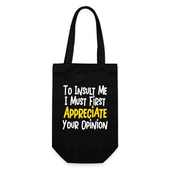 Pour m’insulter, je dois d’abord valoriser votre opinion - Sac à bouteille - noir - Devant