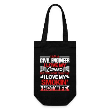 I Am A Civil Engineer I Love My Career - Gift Bag for Bottles - black - Front