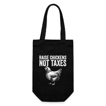 Raise Chickens Not Taxes Support Ranch Homestead - Geschenkbeutel für Flaschen - Schwarz - Vorne