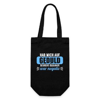 Hab mich auf Geduld testen lassen war bin negativ - Geschenkbeutel für Flaschen - Schwarz - Vorne