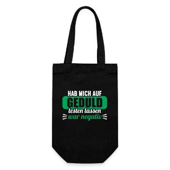 Hab mich auf Geduld testen lassen war bin negativ - Geschenkbeutel für Flaschen - Schwarz - Vorne