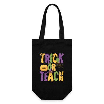 Trick Or Teach Funny Teacher Halloween Teaching - Gift Bag for Bottles - black - Front