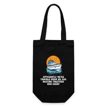 Motorboating Squad Apparently We're Trouble Motor - Gift Bag for Bottles - black - Front