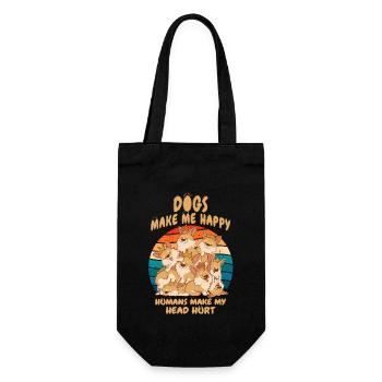 Dogs Make Me Happy Human Make My Head Hurt Doglove - Gift Bag for Bottles - black - Front