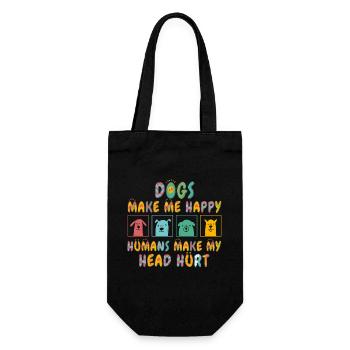 Dogs Make Me Happy Human Make My Head Hurt Doglove - Gift Bag for Bottles - black - Front