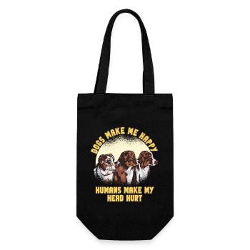 Dogs Make Me Happy Human Make My Head Hurt Doglove - Gift Bag for Bottles - black - Front