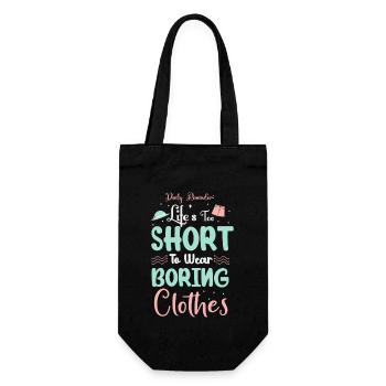 Life's Too Short To Wear Boring Clothes - Gift Bag for Bottles - black - Front
