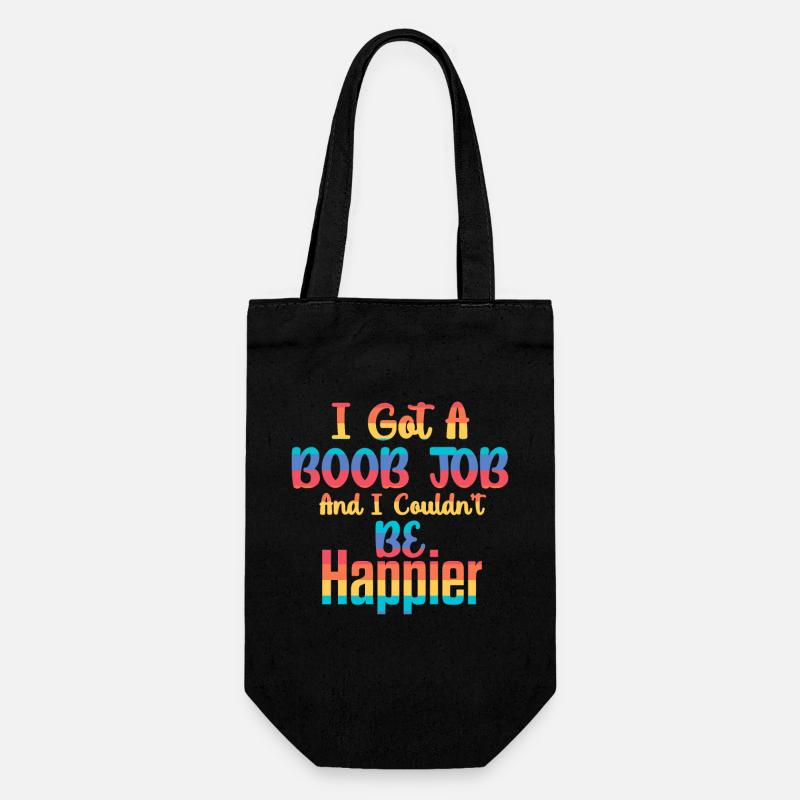 J’ai eu une chirurgie des seins ne pourrait pas être plus heureux - Sac à bouteille - noir