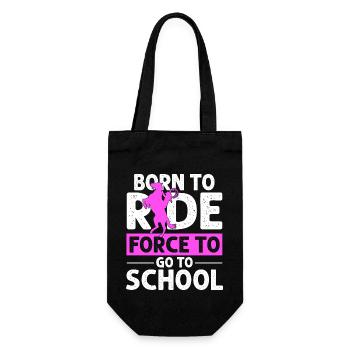 Born for Riding Force To Go To School Sport Horse - Gift Bag for Bottles - black - Front