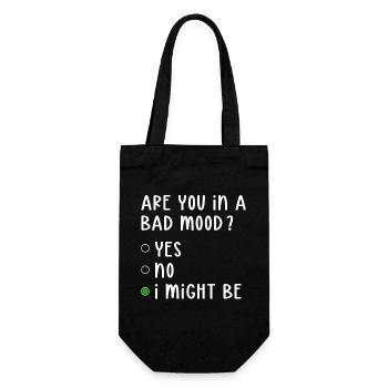 Schlechte Laune Ja Nein Ich könnte Haltung sein - Geschenkbeutel für Flaschen - Schwarz - Vorne