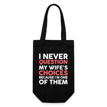 Ne remets jamais en question les choix de ma femme Mari - Sac à bouteille - noir - Devant