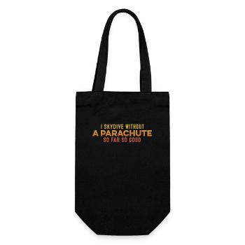 I Skydive Without A Parachute So Far So Good Cool - Gift Bag for Bottles - black - Front