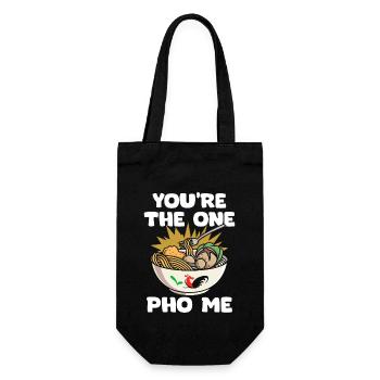Funny You're The One Pho Me Pho Pun For Vietnamese - Gift Bag for Bottles - black - Front