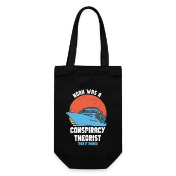 Noah Was A Conspiracy Theorist And The It Rained - Gift Bag for Bottles - black - Front
