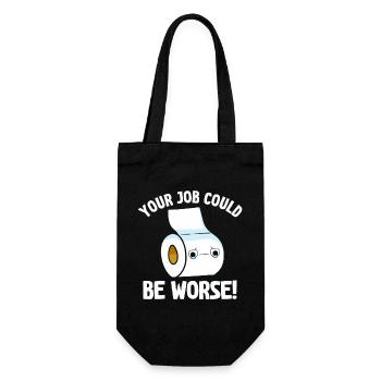 Votre travail pourrait être pire sur le lieu de travail du papier toilette - Sac à bouteille - noir - Devant